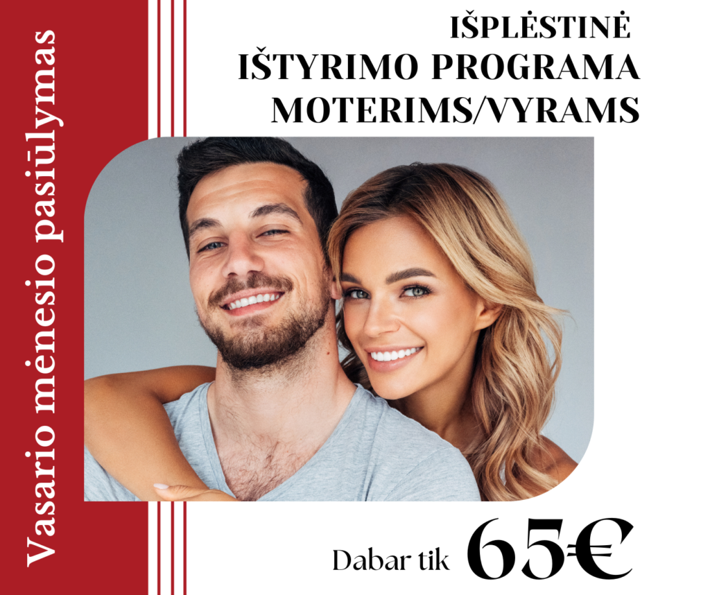 Išplėstinė ištyrimo programa moterims/vyrams 65€, vietoje 95€!