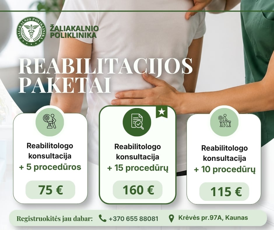 Reabilitacijos paketai Žaliakalnio poliklinikoje