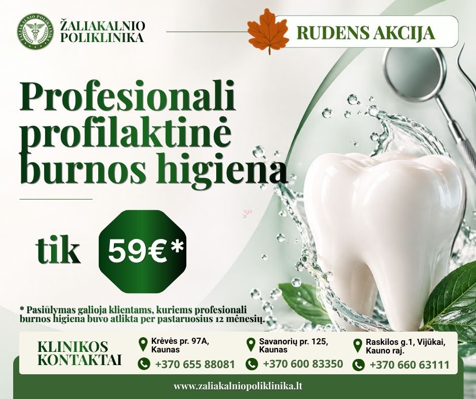 VISĄ RUDENĮ – PROFESIONALI PROFILAKTINĖ BUR­NOS HIGIENA TIK 59 €*! 